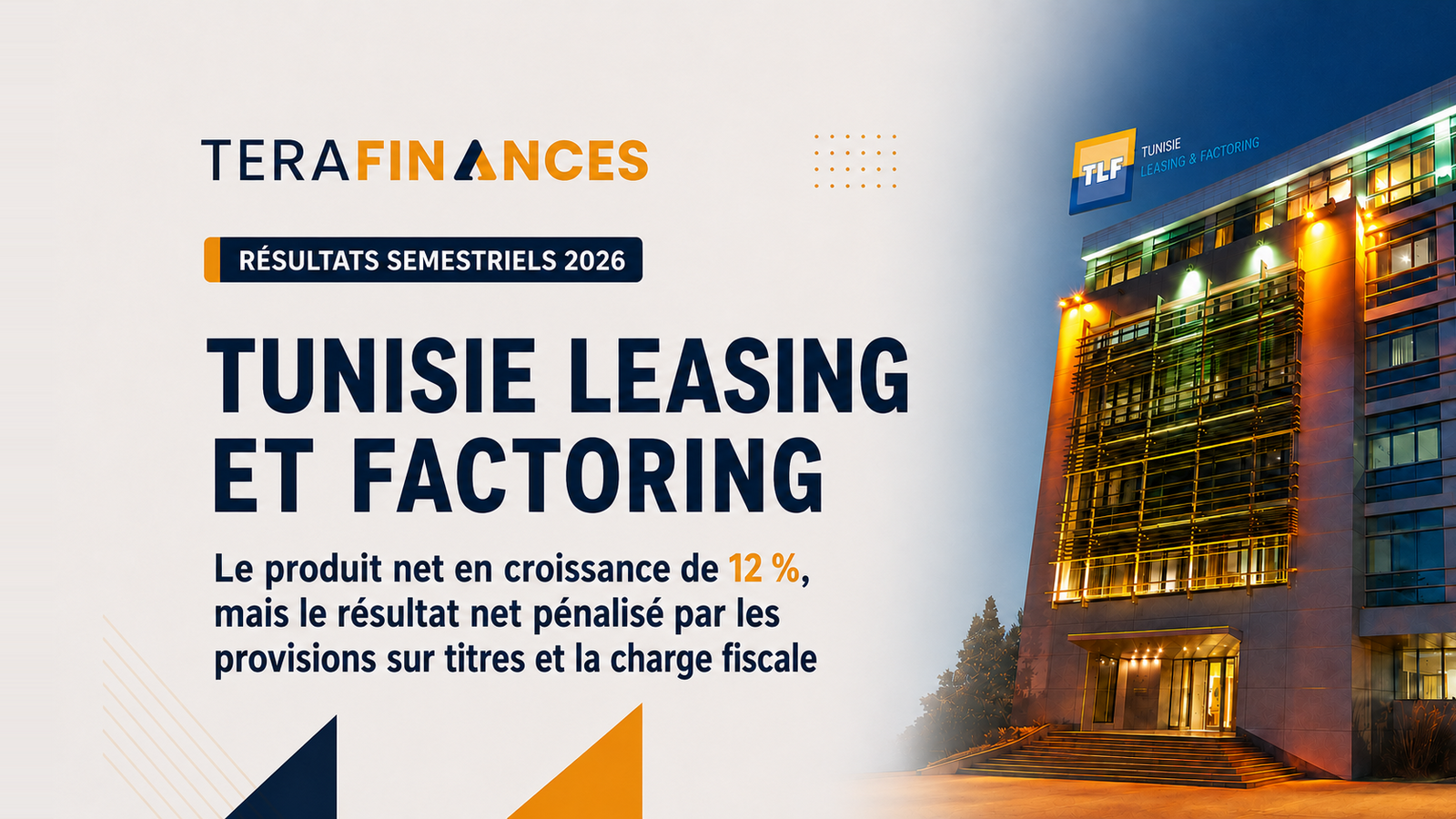 TLF : le produit net en croissance de 12 %, mais le résultat net pénalisé par les provisions sur titres et la charge fiscale